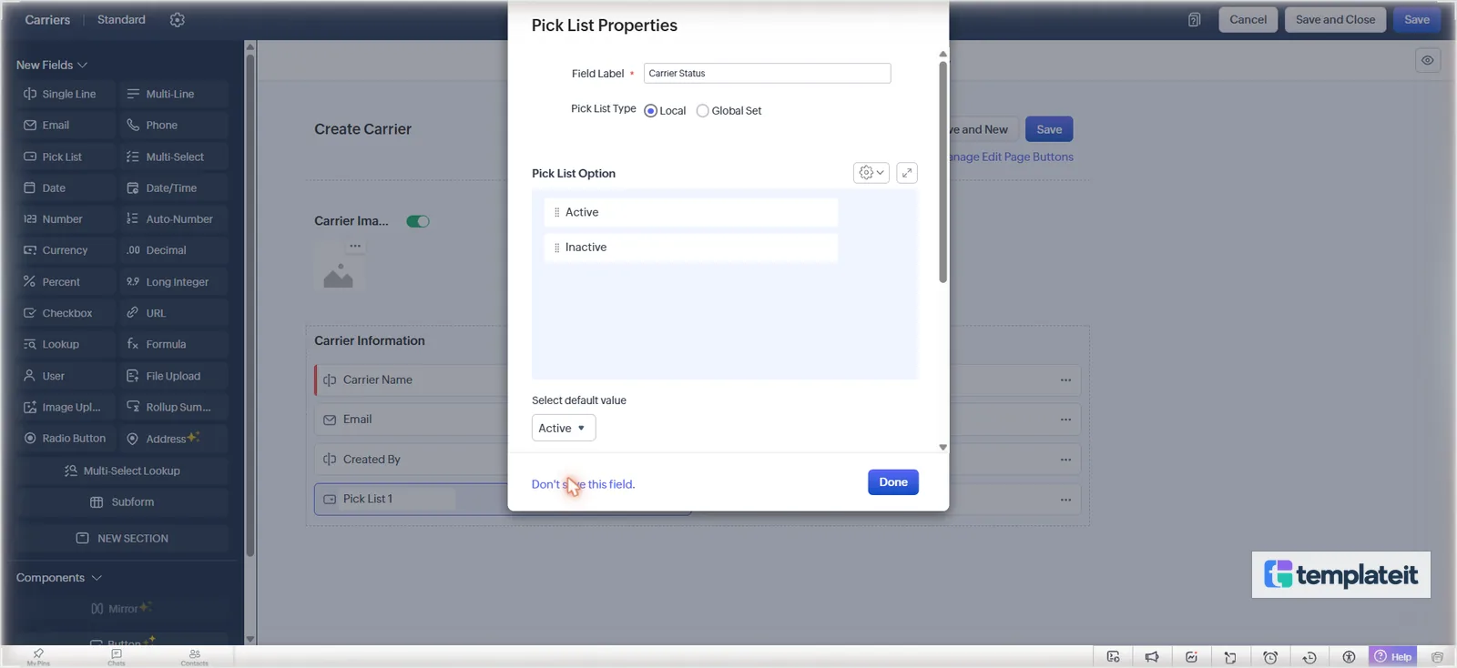 Carrier Status pick list with Active as the default