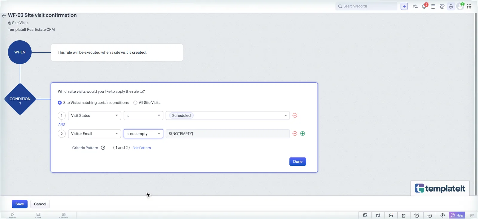 Zoho CRM workflow condition Visit Status is Scheduled and Visitor Email is not empty